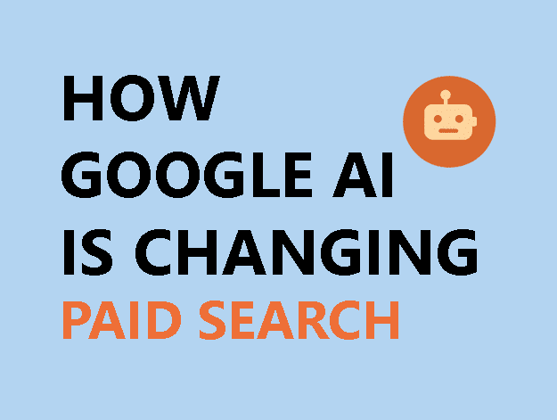 how-googles-ai-is-changing-paid-search